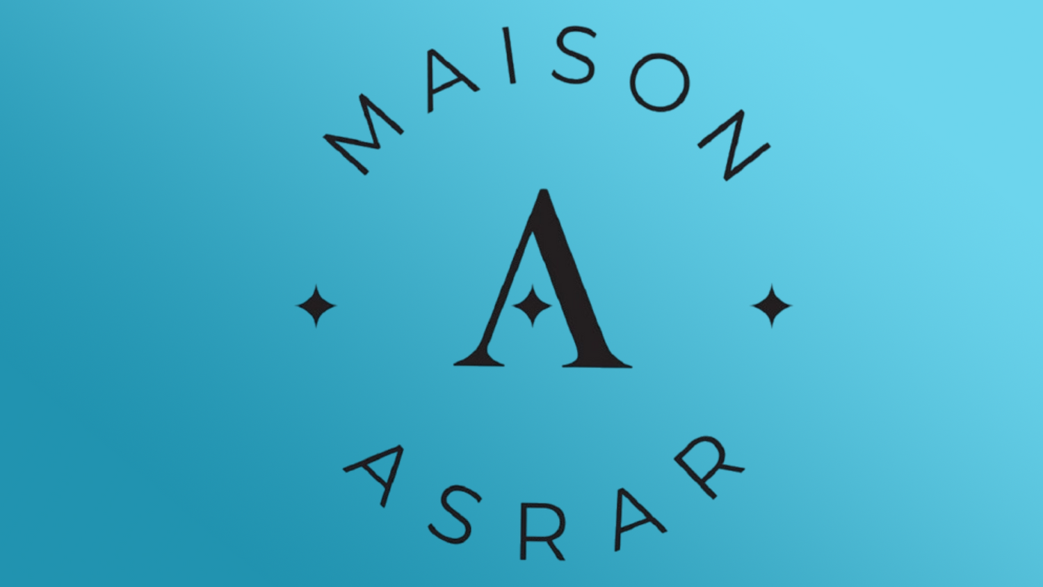 MAISON ASRAR